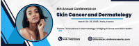 8th Annual Conference on Skin Cancer and Dermatology - DERMATOLOGY MEET 2025 Conference Poster